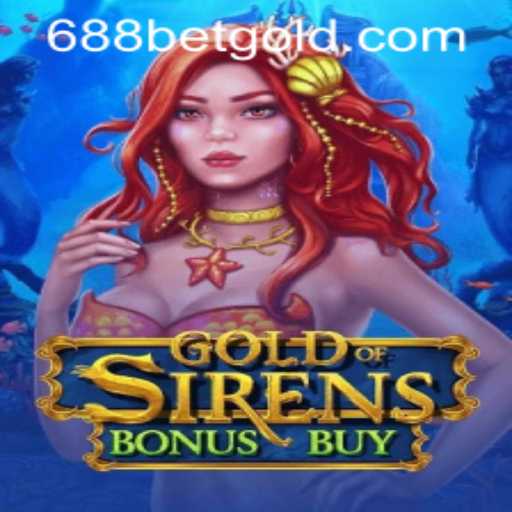Dive into the Exciting World of GoldofSirensBonusBuy: A Thrilling Gaming Experience
