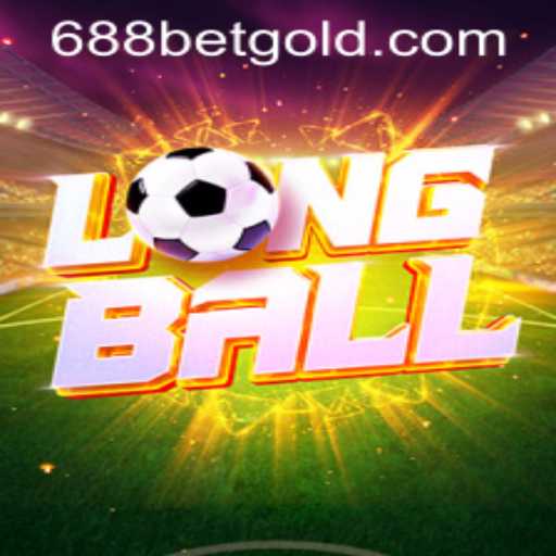 Exploring the Dynamic World of LongBall and 688bet PH Login